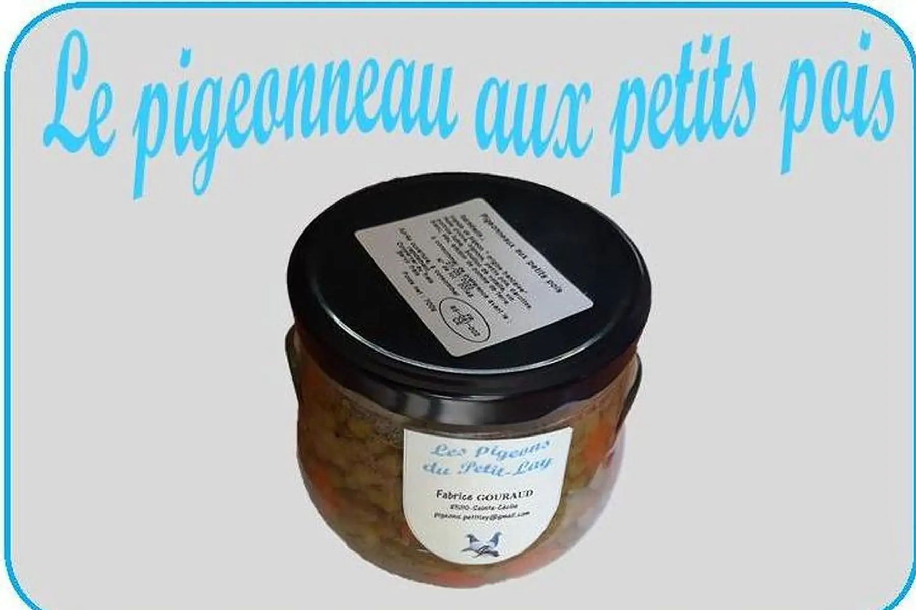 le bocal de pigeonneaux aux petits pois