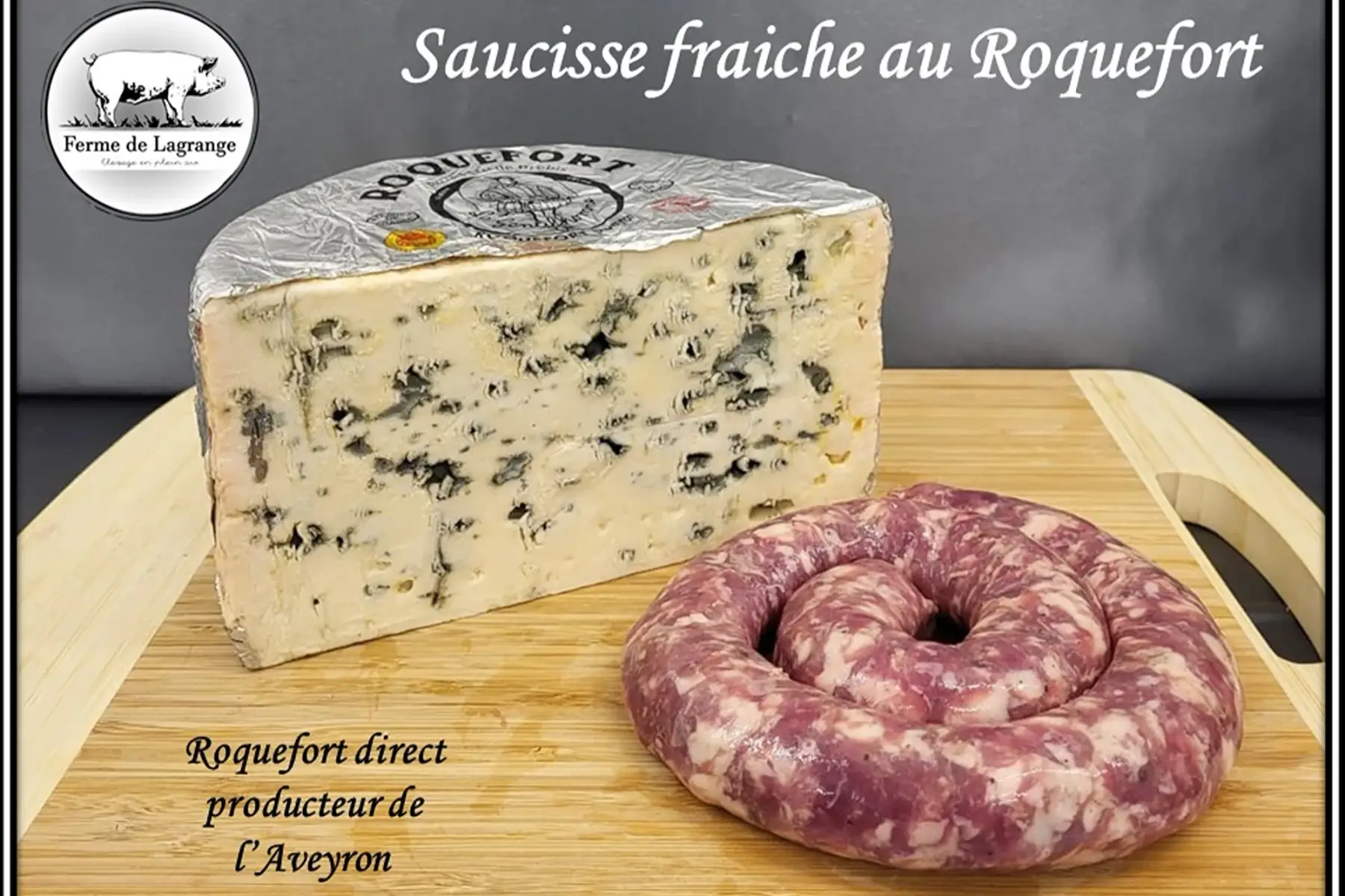 saucisse fraiche au roquefort
