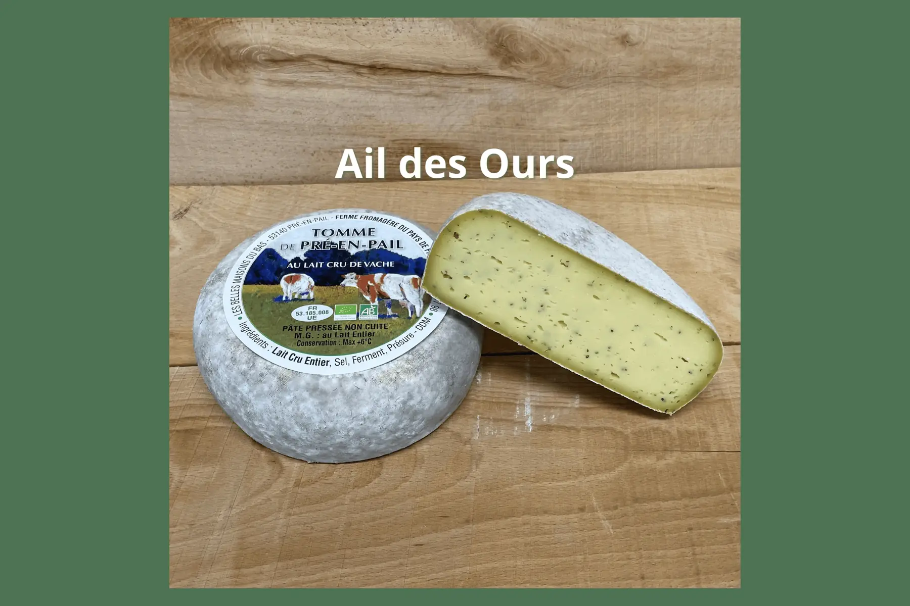 Tomme épicée - Ail des Ours
