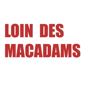 Loin des macadams
