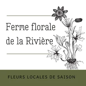 Ferme florale de la Rivière