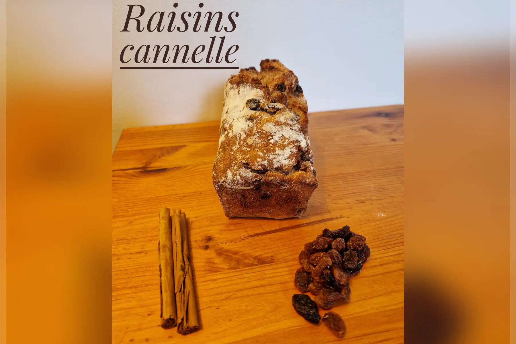 Raisins cannelle